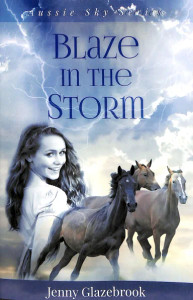 Blaze in the Storm (Aussie Sky Series Book One)