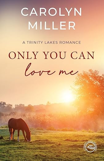 Only You Can Love Me