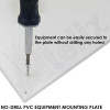 No-Drill PVC Equipment Mounting Plate