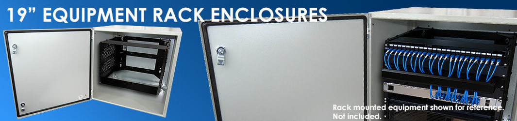 19" Equipment Rack Enclosures