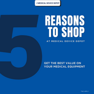 5 Reasons to Shop at Medical Device Depot Inc. — a Trusted medical device supplier
