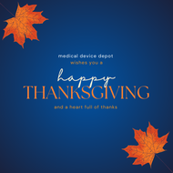 ​Happy Thanksgiving from Medical Device Depot!