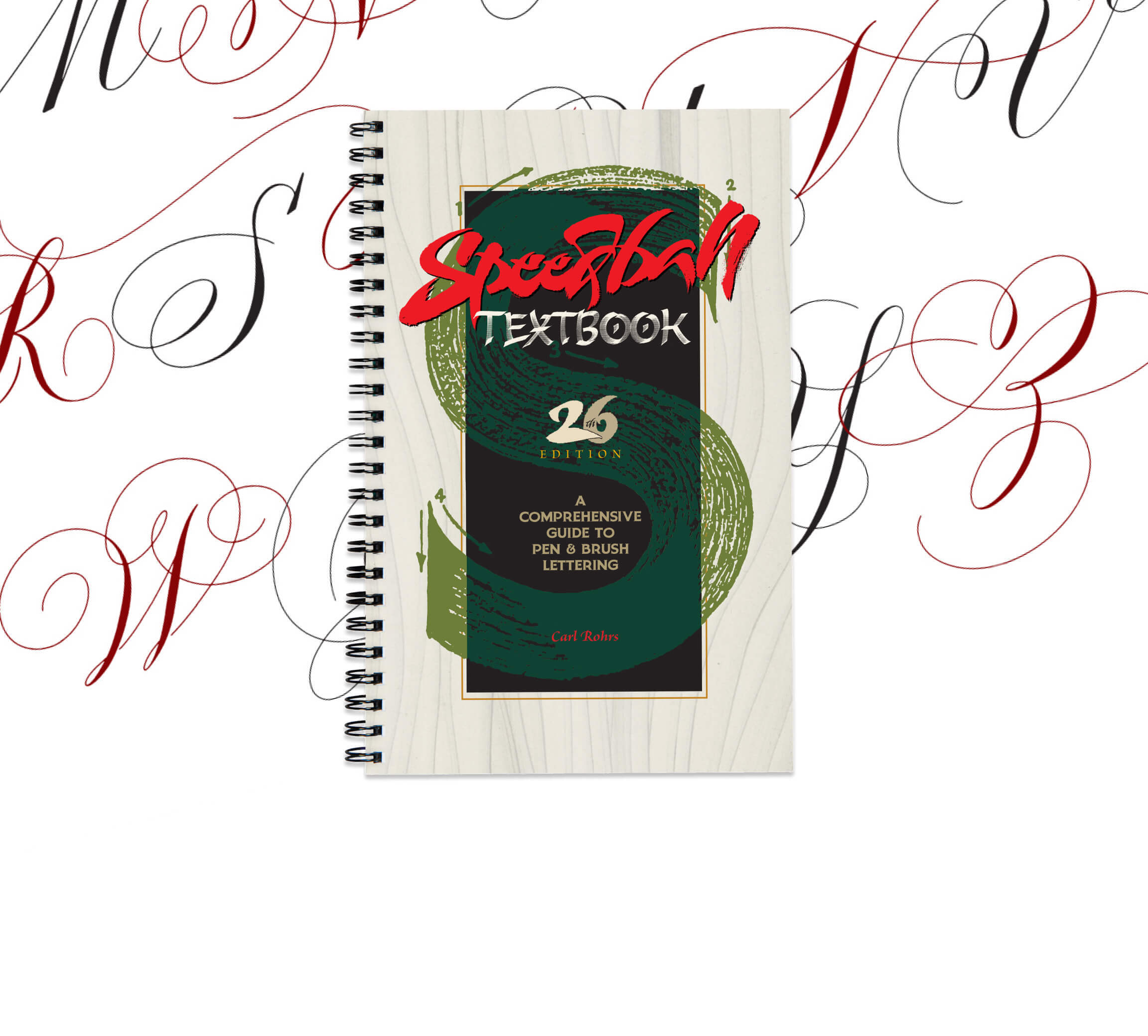 Speedball 26th Edition with curved calligraphy letterforms in the background