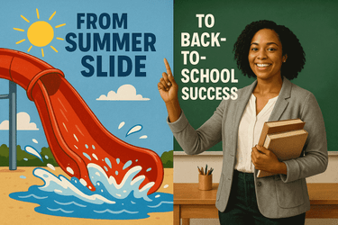 School’s In! Turn Summer Learning into Back-to-School Confidence