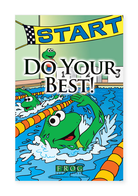 classroom poster with do your best message encouraging student effort responsibility and personal accountability