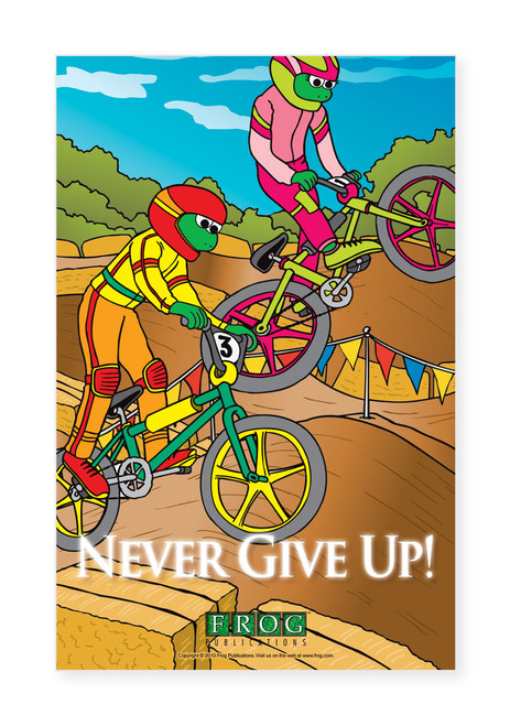 classroom poster with never give up message encouraging perseverance resilience and continued effort in learning