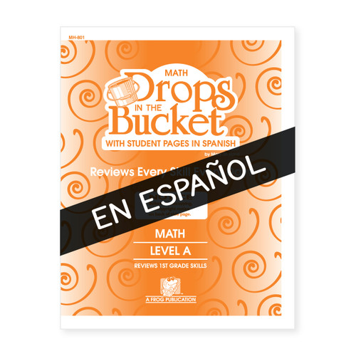 (SPANISH Edition) MH-801 Drops in the Bucket - Math Level A