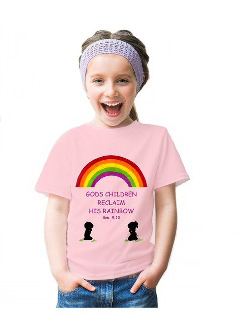 God's children reclaim his rainbow  Gen 9:13 (Light Pink) God's children reclaim his rainbow  Gen 9:13 (Light Pink)