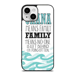 OHANA FAMILY QUOTES STITCH LILLO iPhone 13 Mini Case Cover