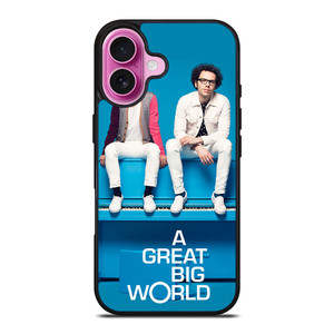 A GREAT BIG WORLD iPhone 16 Plus Case Cover A GREAT BIG WORLD iPhone 16 Plus Case Cover