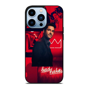 LUCIFER MOVIES BAD HABITS iPhone 13 Pro Max Case Cover
