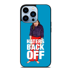 MIRANDA SINGS HATERS BACK OFF iPhone 13 Pro Max Case Cover
