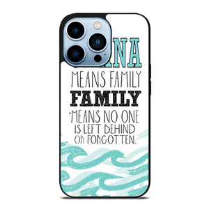OHANA FAMILY QUOTES STITCH LILLO iPhone 13 Pro Max Case Cover