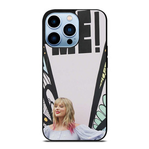 TAYLOR SWIFT ME! ART iPhone 13 Pro Max Case Cover