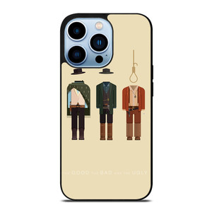 THE GOOD THE BAD AND THE UGLY iPhone 13 Pro Max Case Cover