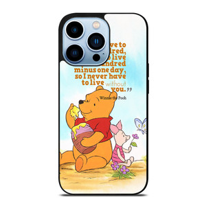 WINNIE THE POOH QUOTE Disney iPhone 13 Pro Max Case Cover