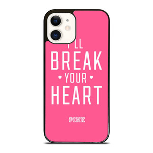 VICTORIA'S SECRET PINK I'LL BREAK YOUR HEART iPhone 12 Case Cover