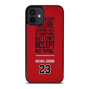 MICHAEL JORDAN QUOTE iPhone 12 Mini Case Cover