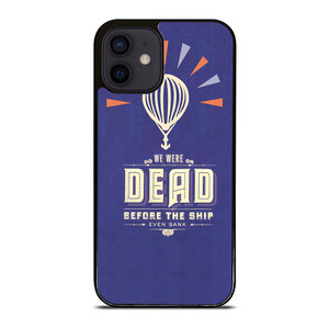 MODEST MOUSE WE WERE DEAD iPhone 12 Mini Case Cover