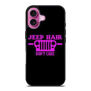 JEEP HAIR DONT CAR PINK GIRL iPhone 16 Plus Case Cover