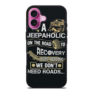 JEEP WE DONT NEED ROAD iPhone 16 Plus Case Cover JEEP WE DONT NEED ROAD iPhone 16 Plus Case Cover