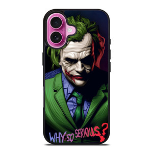 JOKER WHY SO SERIOUS iPhone 16 Plus Case Cover JOKER WHY SO SERIOUS iPhone 16 Plus Case Cover