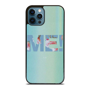 TAYLOR SWIFT ME! LETTERING iPhone 12 Pro Max Case Cover