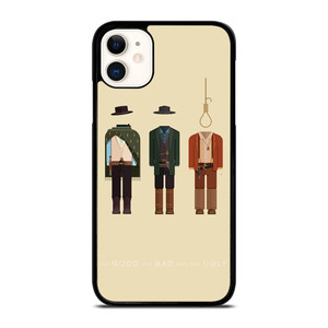 THE GOOD THE BAD AND THE UGLY iPhone 11 Case Cover