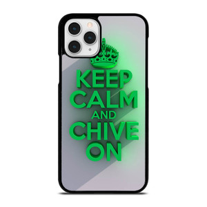 KEEP CALM AND CHIVE ON 2 iPhone 11 Pro Case Cover