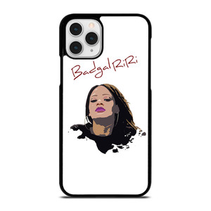 RIHANNA BAD GAL RIRI BADGALRIRI iPhone 11 Pro Case Cover
