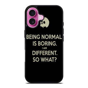 NORMAL IS BORING QUOTES iPhone 16 Plus Case Cover NORMAL IS BORING QUOTES iPhone 16 Plus Case Cover