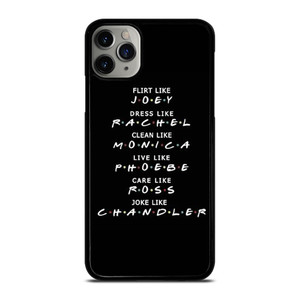 FRIENDS QUOTE iPhone 11 Pro Max Case Cover