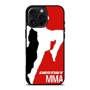 DESTINY MMA MIX MARTIAL ART LOGO iPhone 16 Pro Max Case Cover DESTINY MMA MIX MARTIAL ART LOGO iPhone 16 Pro Max Case Cover