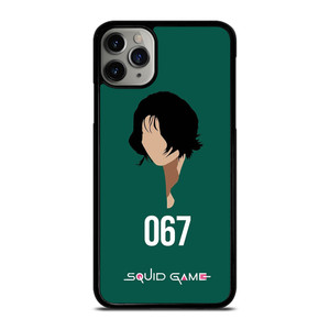 SQUID GAME PLAYER 067 iPhone 11 Pro Max Case Cover