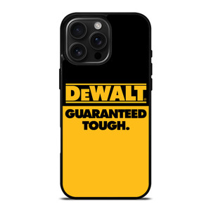 DEWALT GUARANTEED TOUGH LOGO iPhone 16 Pro Max Case Cover DEWALT GUARANTEED TOUGH LOGO iPhone 16 Pro Max Case Cover