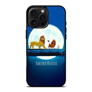 DISNEY HAKUNA MATATA LION KING iPhone 16 Pro Max Case Cover DISNEY HAKUNA MATATA LION KING iPhone 16 Pro Max Case Cover
