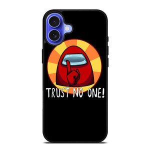 AMONG US IMPOSTOR TRUST NO ONE iPhone 16 Case Cover AMONG US IMPOSTOR TRUST NO ONE iPhone 16 Case Cover