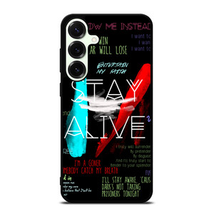 TWENTY ONE PILOTS STAY ALIVE Samsung Galaxy S25 Plus Case Cover