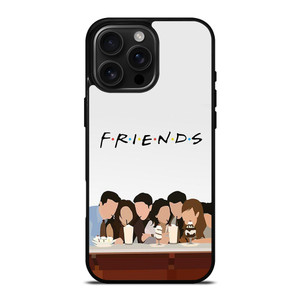 FRIENDS CARTOON iPhone 16 Pro Max Case Cover FRIENDS CARTOON iPhone 16 Pro Max Case Cover