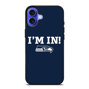 SEATTLE SEAHAWKS I'M IN iPhone 16 Case Cover SEATTLE SEAHAWKS I'M IN iPhone 16 Case Cover