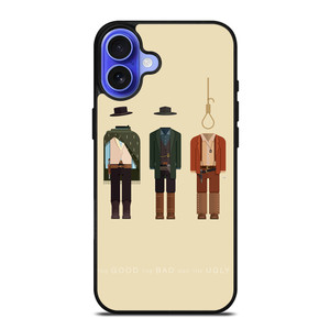 THE GOOD THE BAD AND THE UGLY iPhone 16 Case Cover THE GOOD THE BAD AND THE UGLY iPhone 16 Case Cover