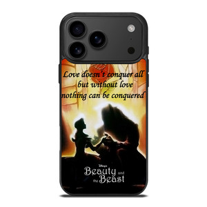 BEAUTY AND THE BEAST QUOTE iPhone 17 Pro Max Case Cover BEAUTY AND THE BEAST QUOTE iPhone 17 Pro Max Case Cover