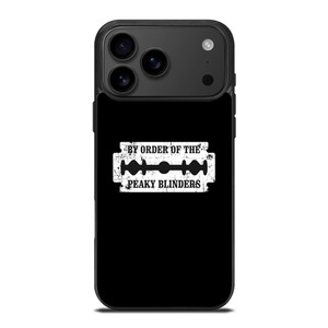BY THE ORDER OF PEAKY BLINDERS iPhone 17 Pro Max Case Cover BY THE ORDER OF PEAKY BLINDERS iPhone 17 Pro Max Case Cover