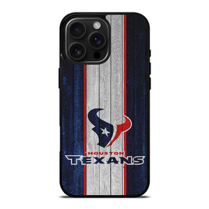 HOUSTON TEXANS WOODEN LOGO iPhone 16 Pro Max Case Cover HOUSTON TEXANS WOODEN LOGO iPhone 16 Pro Max Case Cover