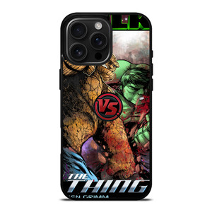 HULK VS THING iPhone 16 Pro Max Case Cover HULK VS THING iPhone 16 Pro Max Case Cover