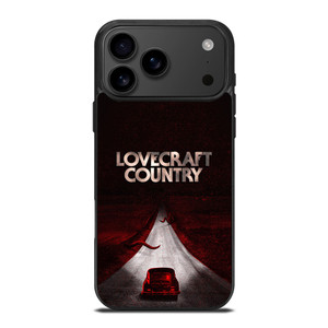 LOVECRAFT COUNTRY MOVIE SERIES iPhone 17 Pro Max Case Cover LOVECRAFT COUNTRY MOVIE SERIES iPhone 17 Pro Max Case Cover