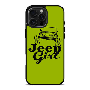 JEEP GIIRL iPhone 16 Pro Max Case Cover JEEP GIIRL iPhone 16 Pro Max Case Cover