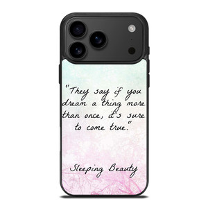 PRINCESS AURORA QUOTES iPhone 17 Pro Max Case Cover PRINCESS AURORA QUOTES iPhone 17 Pro Max Case Cover