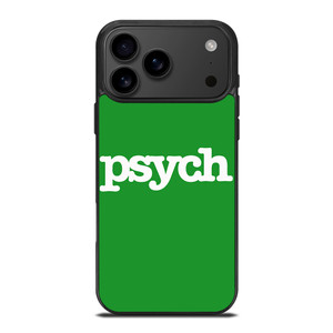 PSYCH iPhone 17 Pro Max Case Cover PSYCH iPhone 17 Pro Max Case Cover