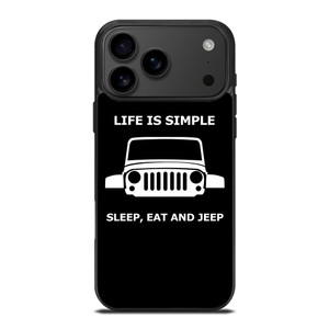 SLEEP EAT AND JEEP iPhone 17 Pro Max Case Cover SLEEP EAT AND JEEP iPhone 17 Pro Max Case Cover